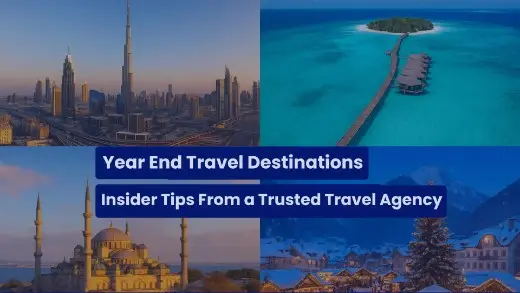 Must Visit Year End Travel Destinations   Insider Tips From a Trusted Travel Agency in Qatar