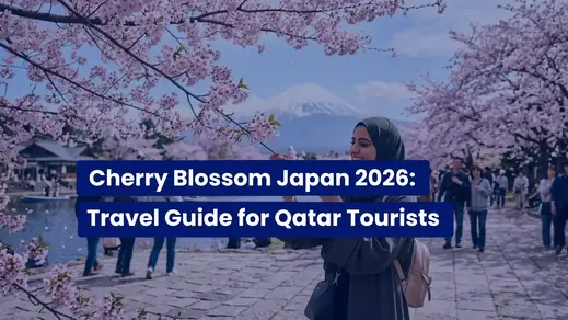 Cherry Blossom Japan 2026: Complete Travel Guide for Qatar Tourists